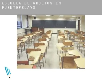 Escuela de adultos en  Fuentepelayo