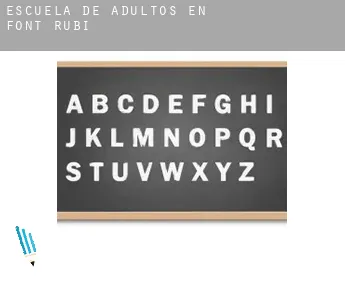 Escuela de adultos en  Font-rubí