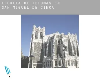 Escuela de idiomas en  San Miguel de Cinca