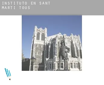 Instituto en  Sant Martí de Tous