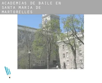 Academias de baile en  Santa Maria de Martorelles