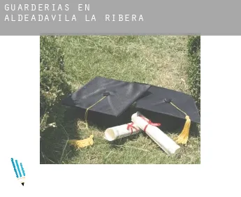 Guarderías en  Aldeadávila de la Ribera